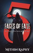 5 Faces of Fate