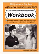 A Dialogue to Understand Sikhi – Workbook