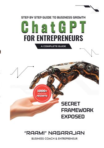 CHATGPT FOR ENTREPRENEURS - A COMPLETE GUIDE