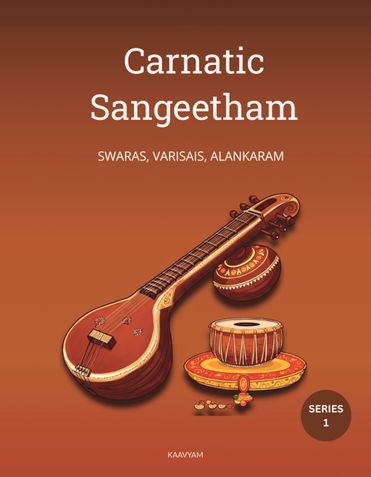 Carnatic Sangeetham Foundations Beginners Journey
