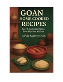 GOAN HOME COOKED RECIPES: Easy & Authentic Dishes from My Goan Kitchen