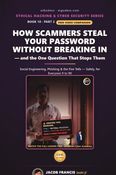 How Scammers Steal Your Password Without Breaking In — and the One Question That Stops Them