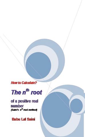 How to Calculate The nth root of a positive real  number