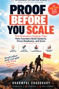 Proof Before You Scale