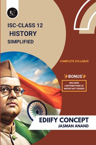 ISC Class 12 History Simplified