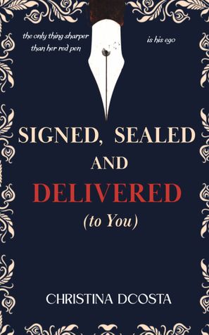 Signed , Sealed and Delivered (to You)