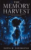 The Memory Harvest