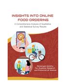 Insights into Online Food Ordering: A Comprehensive Analysis of Qualitative and  Statistical Survey Results