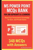 MS POWER POINT MCQs BANK FOR JOB ASPIRANTS & LEARNERS