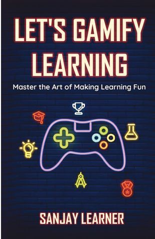 Let's Gamify Learning