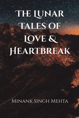 The Lunar Tales of Love & Heartbreak