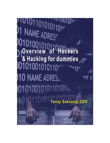 Overview of Hackers & Hacking for dummies