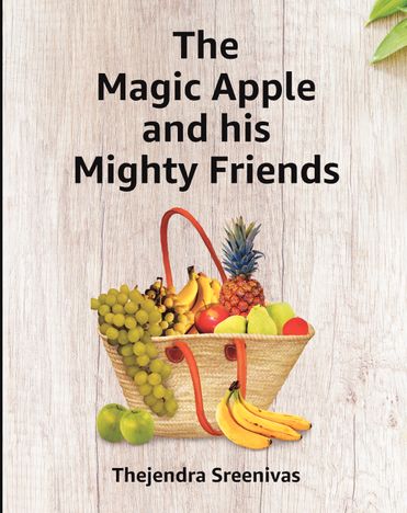 The Magic Apple and his Mighty Friends
