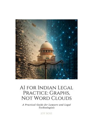 AI for Indian Legal Practice: Graphs, Not Word Clouds