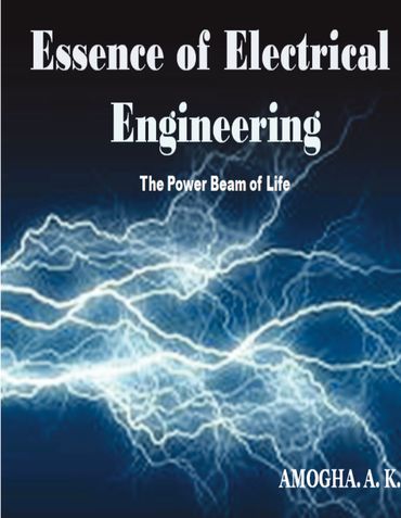 ESSENCE OF ELECTRICAL ENGINEERING