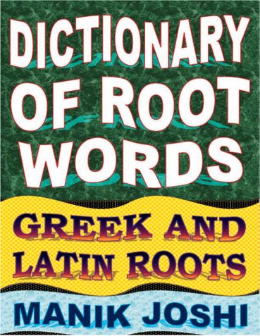 Dictionary of Root Words