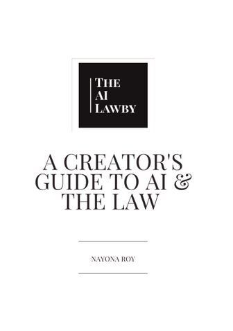 A Creator's Guide To AI & The Law
