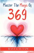 Master the Magic of 369