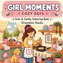 Girl Moments Cozy Days