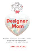 Designer Mom