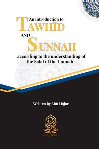 An introdcution to Tawhid and Sunnah