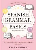 Spanish Grammar Simplified