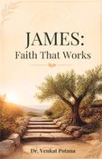JAMES: Faith That Works