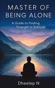 Master of Being Alone