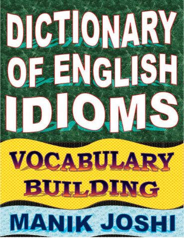 Dictionary of English Idioms