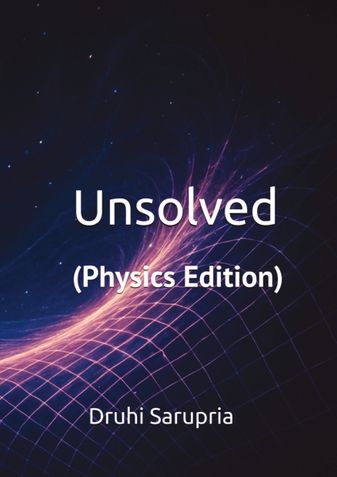 Unsolved: (Physics Edition)