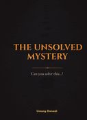 The Unsolved Mystery