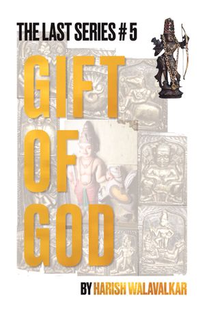 GIFT OF GOD_ The Last Series #5