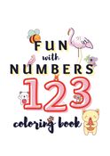 Fun With Numbers Coloring Book