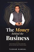 The Money Behind the Business