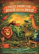 Tales from the River and the Wild
