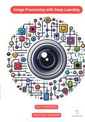 Image Processin with Deep Learning