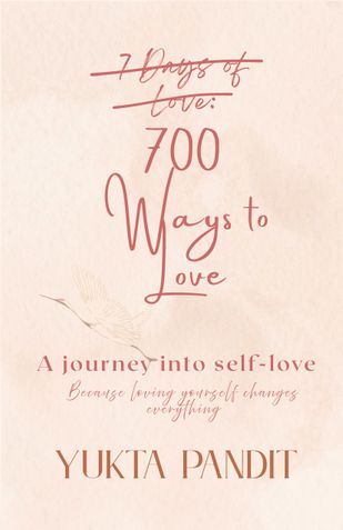 7 Days of Love: 700 Days of Love