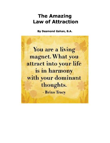 The Amazing Law of Attraction