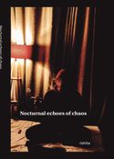 Nocturnal echoes of chaos