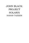 JOHN BLACK:PROJECT SOLARIX