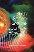 Sixth Sense and the Journey Beyond