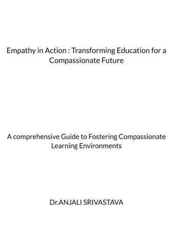Empathy in Action : Transforming education for a Compassionate Future
