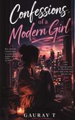 Confessions of a Modern Girl