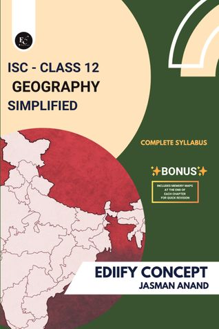 ISC Class 12 Geography Simplified