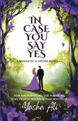 In case you say yes