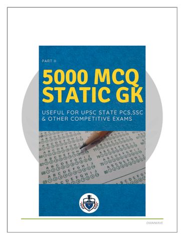 Static GK PART II 1000+ MCQs: Comprehensive Objective Question Bank for UPSC, SSC & OTHER COMPETITIVE EXAM'S