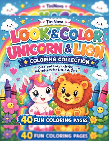 Look and Color : Unicorn & Lion Coloring Collection
