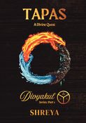 Tapas: A Divine Quest