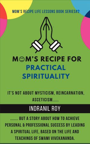 Mom's Recipe for Practical Spirituality