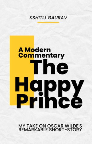 The Happy Prince - A Modern Commentary